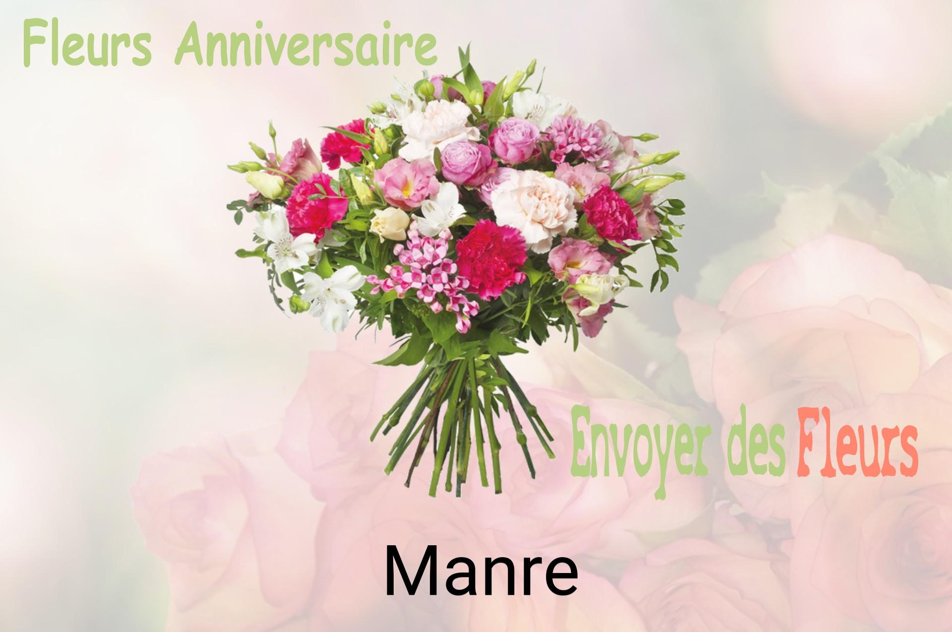 Bouquet de fleurs d’anniversaire livré à Manre