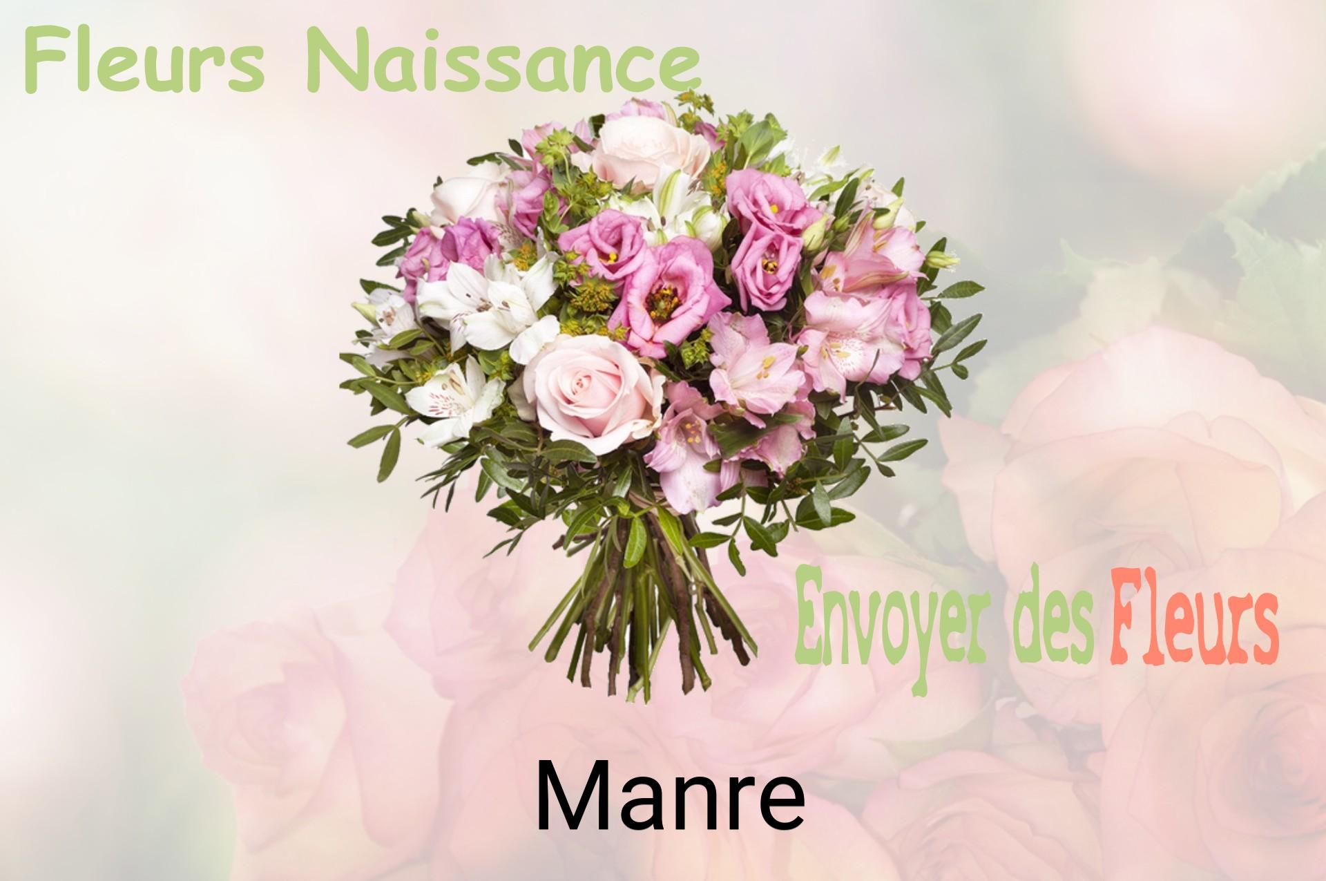 Bouquet de fleurs de naissance livré à Manre
